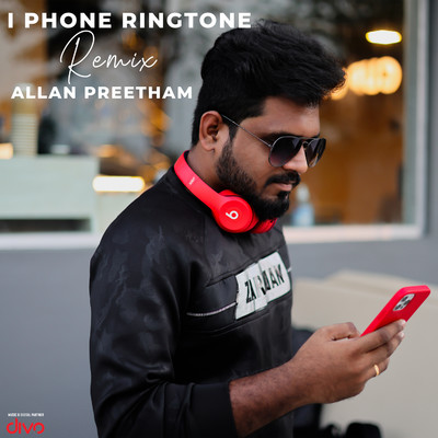 iPhone Ringtone Remix/Allan Preetham