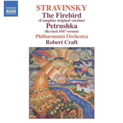 ストラヴィンスキー: 火の鳥(オリジナル版) - Kastchei awakens/フィルハーモニア管弦楽団／ロバート・クラフト(指揮)