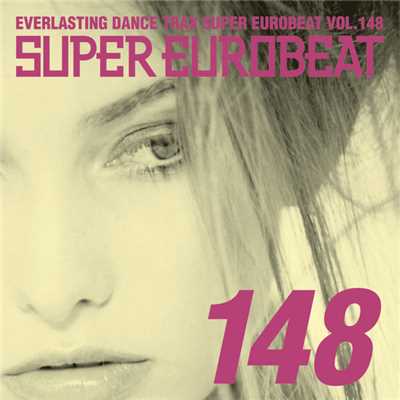 アルバム/SUPER EUROBEAT VOL.148/SUPER EUROBEAT (V.A.)
