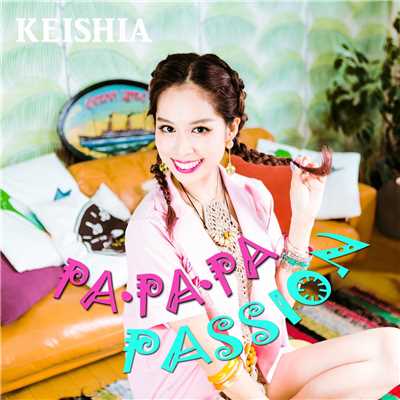 シングル/PA・PA・PA PASSION/Keishia