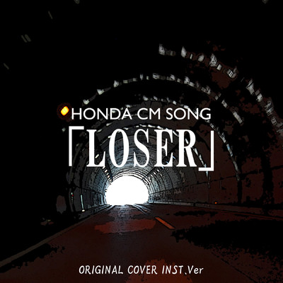 LOSER HONDA CM SONG ORIGINAL COVER INST.Ver/NIYARI計画