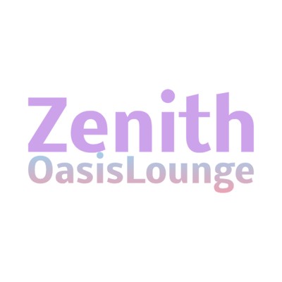 Second Time Love/Zenith Oasis Lounge