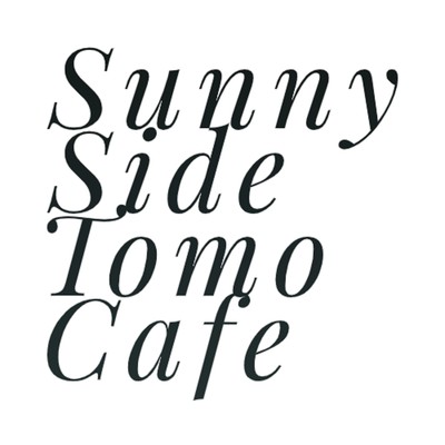 Meditative Paradise Beach/Sunny Side Tomo Cafe