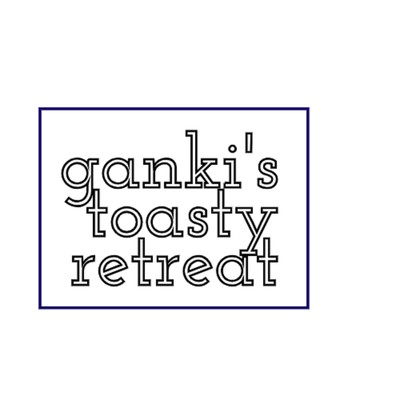 Quiet Danger/Ganki's Toasty Retreat