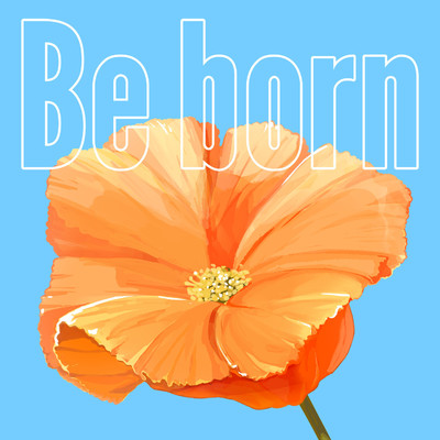 シングル/Be born (instrumental)/メガテラ・ゼロ