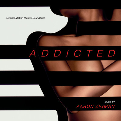 アルバム/Addicted (Original Motion Picture Soundtrack)/アーロン・ジグマン