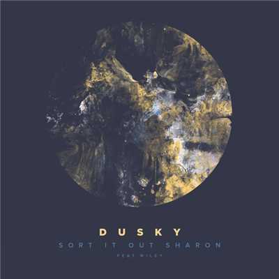 アルバム/Sort It Out Sharon (featuring Wiley／Remixes)/Dusky