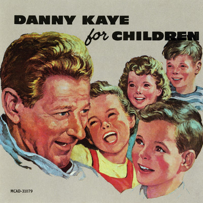 アルバム/Danny Kaye For Children/ダニー・ケイ