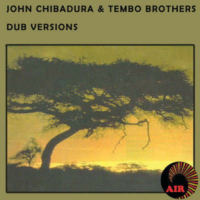 John  Chibadura & Tembo Brothers