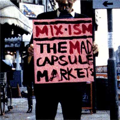 TOO  FLAT/THE MAD CAPSULE MARKETS