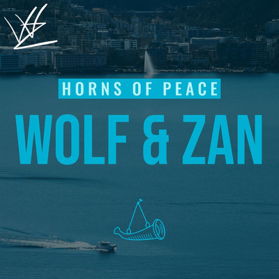 シングル/Horns of Peace/Wolf & Zan