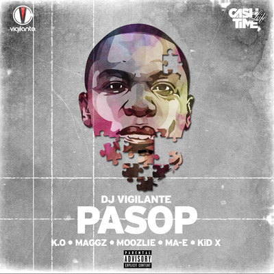 PASOP (feat. K.O, Maggz, Moozlie, MA-E and Kid X)/DJ Vigilante