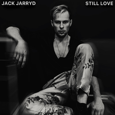 シングル/Still Love/Jack Jarryd