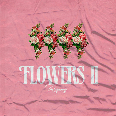 アルバム/Flowers II/Rayvanny