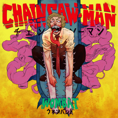 Chainsaw Man/Wombat