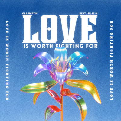 シングル/Love Is Worth Fighting For/Ola Martin