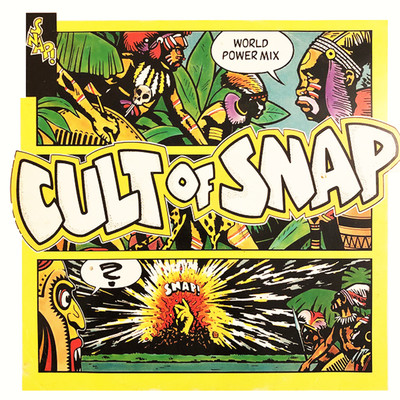 シングル/Cult of Snap！ (World Power Radio Mix)/SNAP！