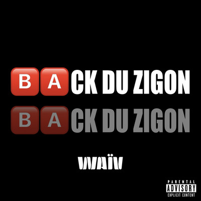 Back du Zigon/WaiV