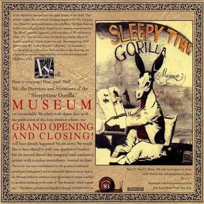 Grand Opening And Closing/Sleepytime Gorilla Museum