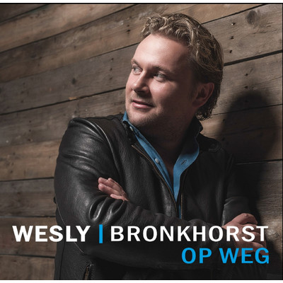 アルバム/Op Weg/Wesly Bronkhorst