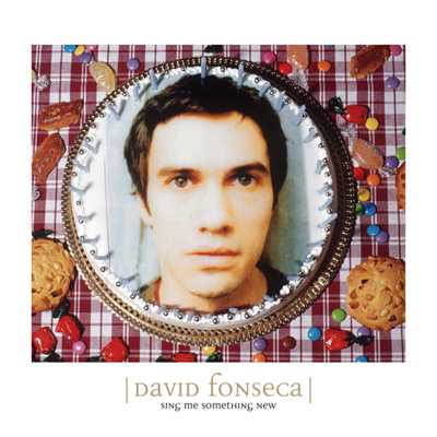 So You Want To Save The World/David Fonseca