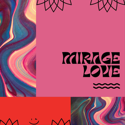 シングル/Mirage Love feat.Koharu Rikka/k.s.