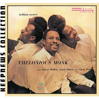 アルバム/Brilliant Corners [Keepnews Collection]/Thelonious Monk