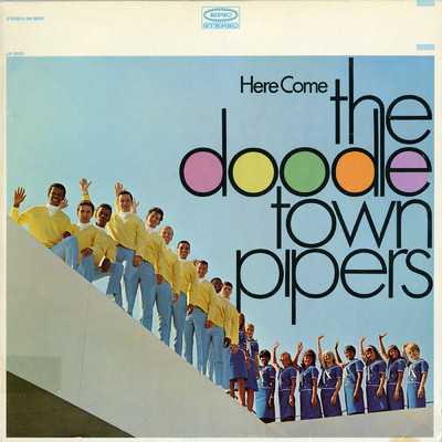 Here Come The Doodletown Pipers/The Doodletown Pipers