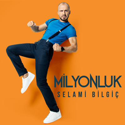 シングル/Milyonluk/Selami Bilgic
