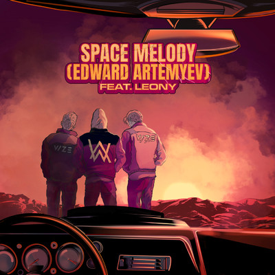 シングル/Space Melody (Edward Artemyev) feat.Leony,Edward Artemyev/VIZE／Alan Walker