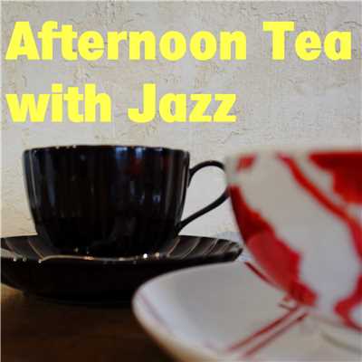 Afternoon Tea with Jazz/Various Artists
