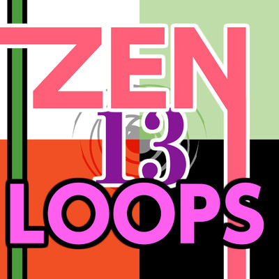 アルバム/Zen Loops 13/ニライカナイ