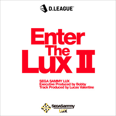 シングル/Enter The Lux II/SEGA SAMMY LUX