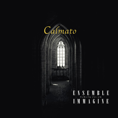 アルバム/Calmato/ENSEMBLE IMMAGINE