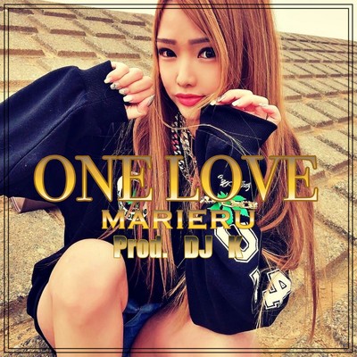 ONE LOVE/MARIERU