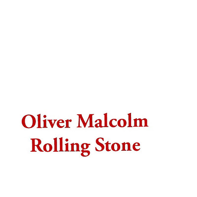 Rolling Stone/Oliver Malcolm