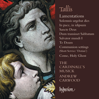 Tallis: Lamentations & Other Sacred Music/The Cardinall's Musick／Andrew Carwood