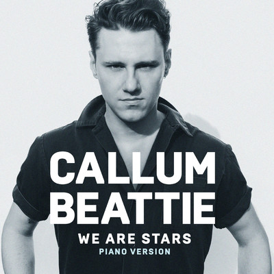 シングル/We Are Stars (Piano Version)/Callum Beattie