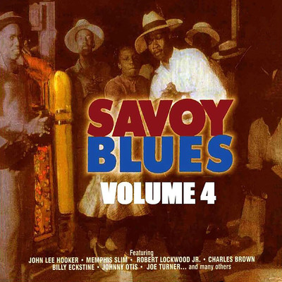 The Savoy Blues, Vol. 4/Various Artists