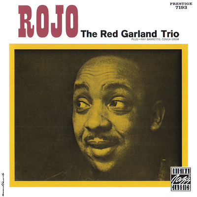 Rojo (featuring Ray Barretto)/レッド・ガーランド・トリオ