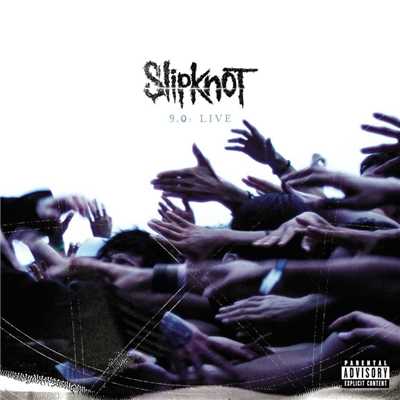 アルバム/9.0 Live/Slipknot