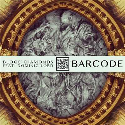 シングル/Barcode (Figure Remix)/Blood Diamonds
