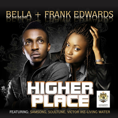 Higher Place/Bella & Frank Edwards