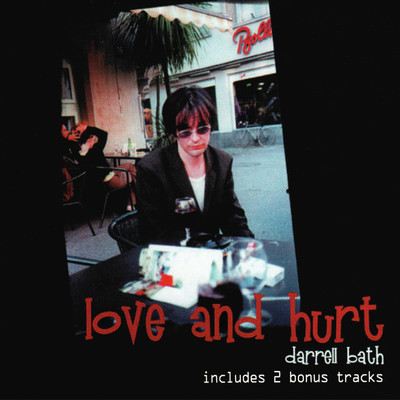 Love And Hurt (Expanded Edition)/Darrell Bath