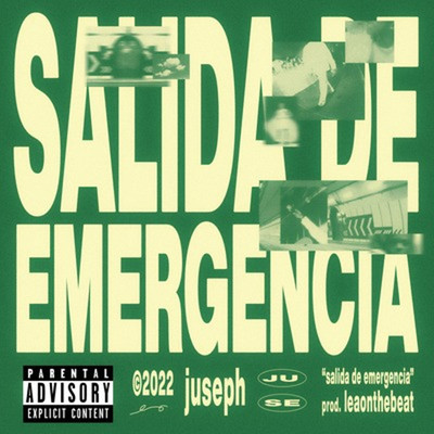 シングル/Salida De Emergencia/Juseph