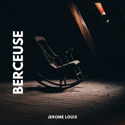 シングル/Berceuse/Jerome Louis