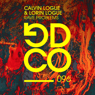 Rave Problems/Calvin Logue & Lorin Logue