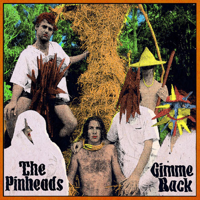 シングル/Gimme Back/The Pinheads