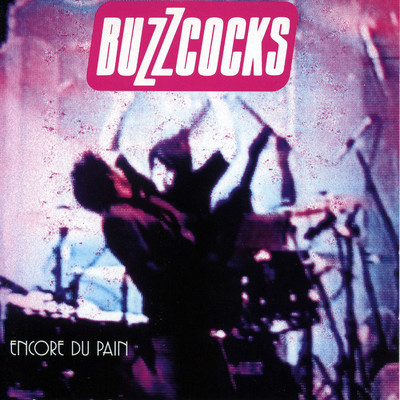 Oh Shit！ (Live, L'Arapaho Club, Paris, 12 April 1995)/Buzzcocks
