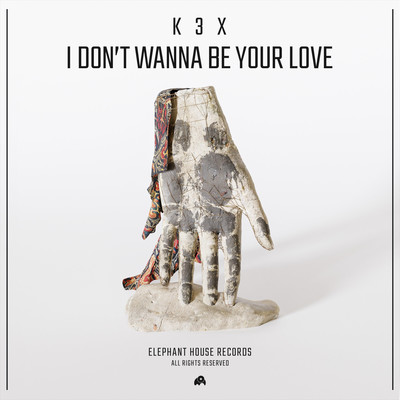 I Don't Wanna Be Your Love/K3X